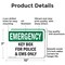 Signmission Key Box For Police And EMS Only!, 10 in W x Rectangle, Aluminum OS-2PACK-EM-A-710-L-10341 - alternate 5